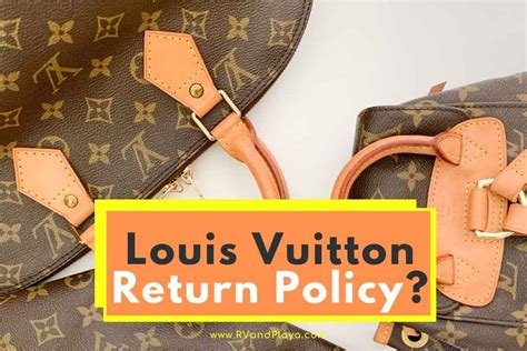 louis vuitton return policy|louis vuitton refund policy.